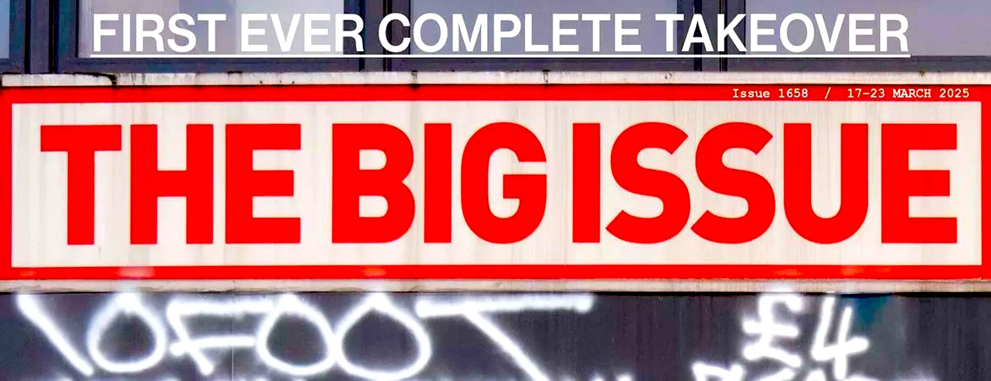The Big Issue cover takeover by graffiti artist 10Foot with bold red title and street art elements
